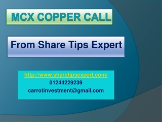 mcx copper call