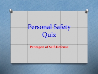 Personal Safety Quiz