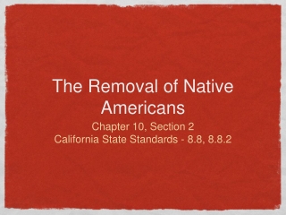 The Removal of Native Americans