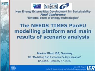 Markus Blesl, IER, Germany RS “Modelling Pan European Policy scenarios”