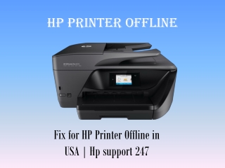 Fix for HP Printer Offline in USA | Hp support 247