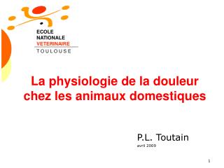 La physiologie de la douleur chez les animaux domestiques
