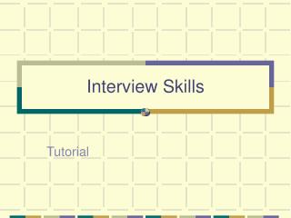 Interview Skills