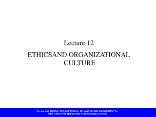 ETHICSAND ORGANIZATIONAL CULTURE