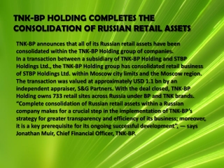 TNK-BP HOLDING COMPLETES THE CONSOLIDATION OF RUSSIAN RETAIL