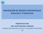 PREVENCI N DE RIESGOS PSICOSOCIALES Detecci n y Tratamiento