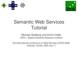 Semantic Web Services Tutorial