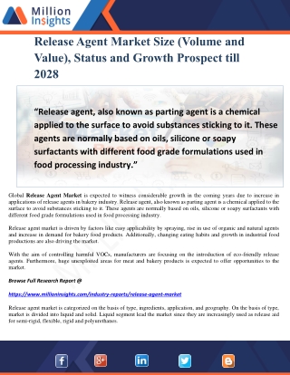 Release Agent Market Size (Volume and Value), Status and Growth Prospect till 2028