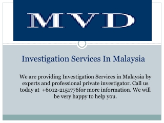 Investigation Services In Malaysia