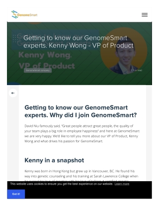 Getting to know our GenomeSmart experts. Kenny Wong - VP of Product