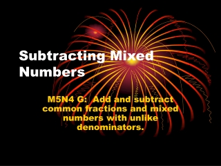 Subtracting Mixed Numbers