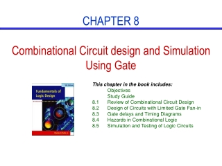 CHAPTER 8 Combinational Circuit design and Simulation Using Gate