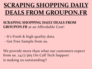 SCRAPING SHOPPING DAILY DEALS FROM GROUPON.FR
