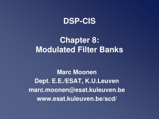 DSP-CIS Chapter 8: Modulated Filter Banks