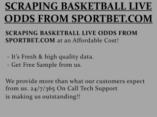 SCRAPING BASKETBALL LIVE ODDS FROM SPORTBET.COM