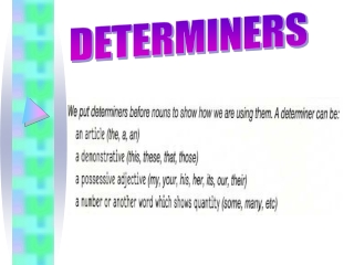 DETERMINERS