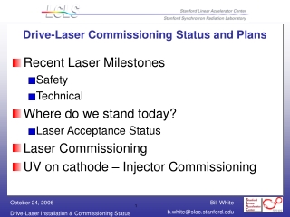 Drive-Laser Commissioning Status and Plans