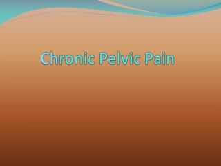 Ch ronic Pelvic Pain