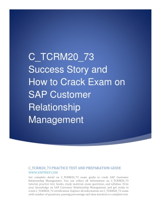 C_TCRM20_73 Success Story and How to Crack Exam on SAP Customer Relationship Management