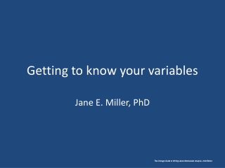 Getting to know your variables