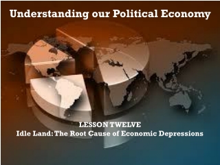 Understanding our Political Economy