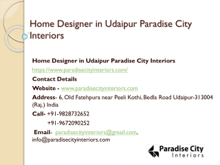 Home Designer in Udaipur Paradise City Interiors