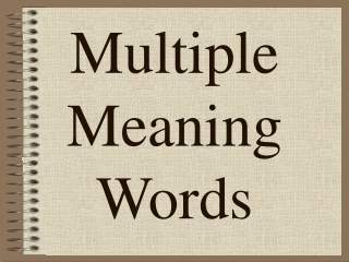 Multiple Meaning Words