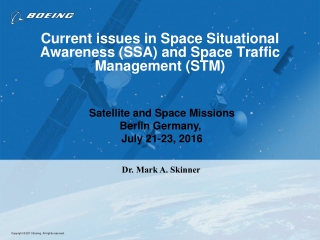 Current issues in Space Situational Awareness (SSA) and Space Traffic Management (STM)