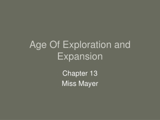 Age Of Exploration and Expansion