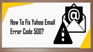 Fix Yahoo Email Foutcodes 500?