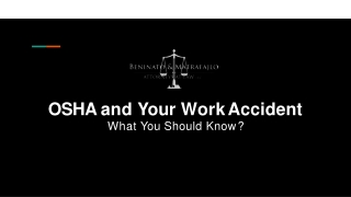 OSHA and Your Work Accident What You Should Know