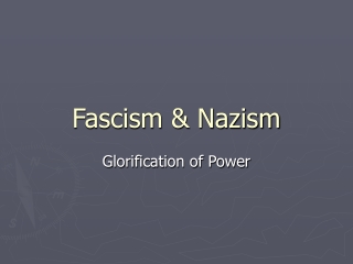 Fascism &amp; Nazism