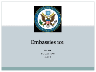 Embassies 101