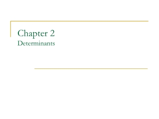 Chapter 2 Determinants