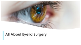 All About Eyelid Surgery