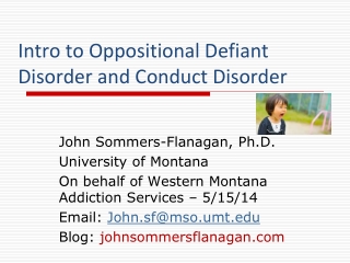 Intro to Oppositional Defiant Disorder and Conduct Disorder