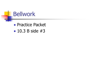 Bellwork