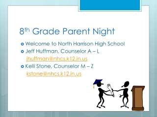 8 th Grade Parent Night