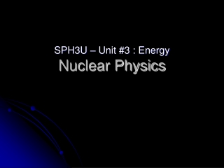 Nuclear Physics