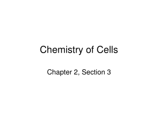 Chemistry of Cells