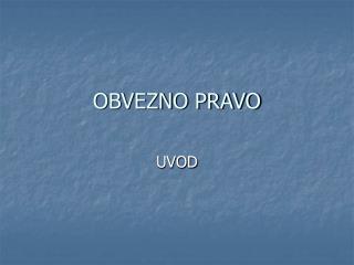 OBVEZNO PRAVO