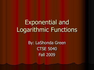 Exponential and Logarithmic Functions