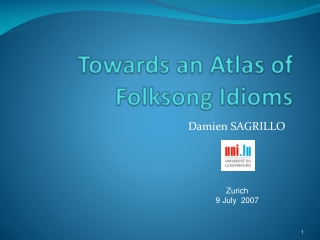 Towards an Atlas of Folksong Idioms