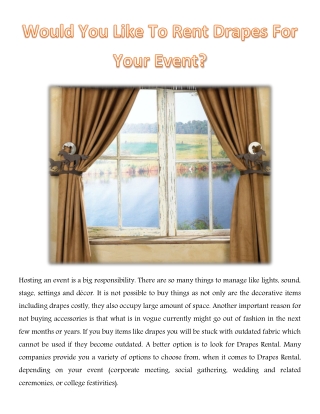 Would You Like To Rent Drapes For Your Event?