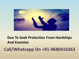 Dua To Seek Protection From Hardships And Enemies