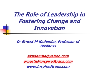 The Role of Leadership in Fostering Change and Innovation