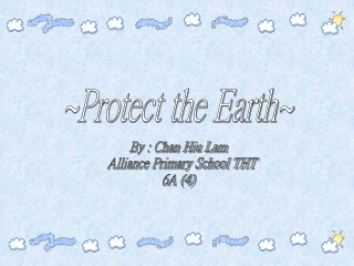 ~Protect the Earth~