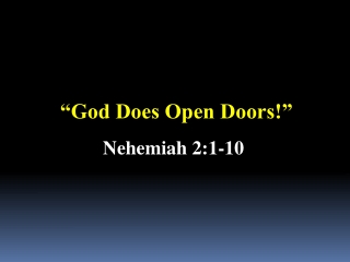 “God Does Open Doors!”