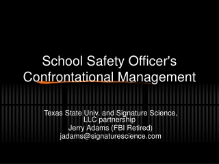 School Safety Officer's Confrontational Management