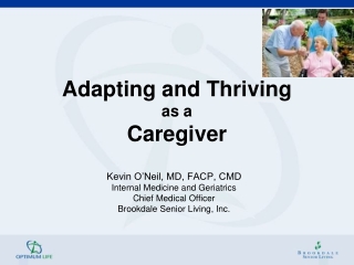 Adapting and Thriving as a Caregiver